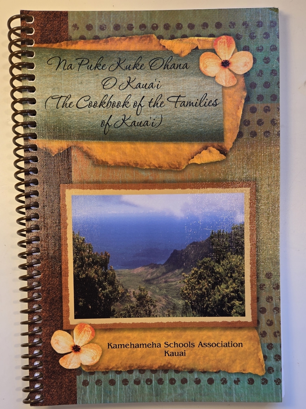 The Cookbook of the Families of Kauai - (Na Puke Kuke Ohana O Kauai)